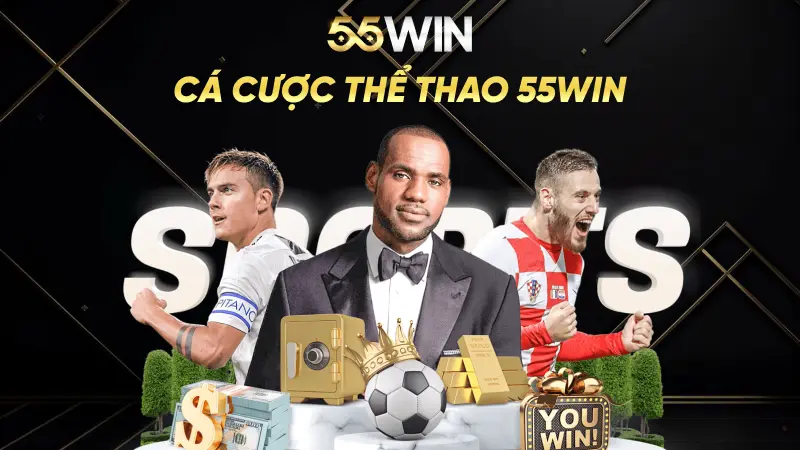 Cá Cược Thể Thao 55win